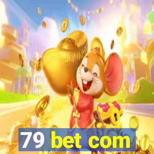 79 bet com